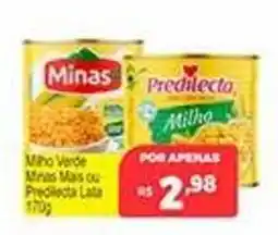 Supermercados Rex Milho Verde Minas Mais ou Predilecto Lata oferta