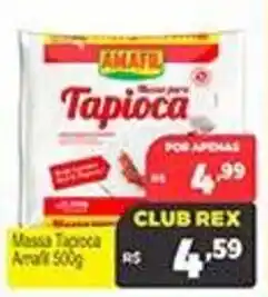 Supermercados Rex Massa Tapioca Amalfi oferta