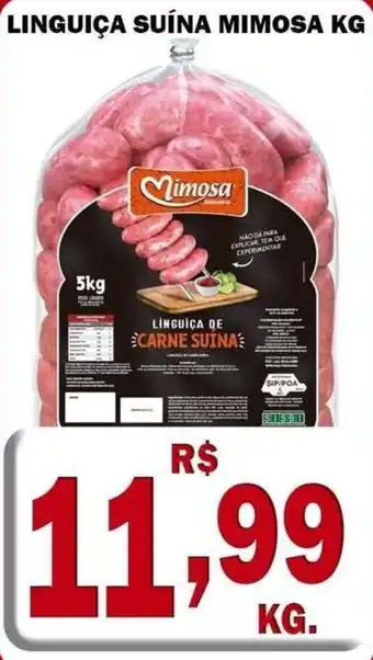 Compre Bem Linguiça suína mimosa oferta
