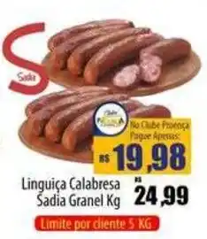 Proença Supermercados Linguiça Calabresa Sadia Granel Kg oferta