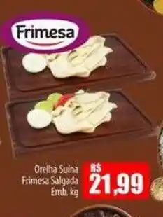 Proença Supermercados Orelha Suína Frimesa Salgada oferta