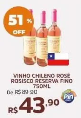 Pinheiro Supermercado vinho chileno rosé rosisco reserva fino oferta