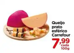 Carrefour Queijo prato esférico Carrefour oferta