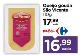 Carrefour Queijo gouda são vicente oferta