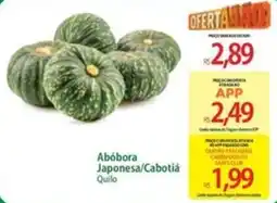 Atacadão Abóbora Japonesa/Cabotiá Quilo oferta