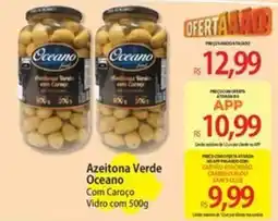 Atacadão Azeitona Verde Oceano Com Caroco oferta