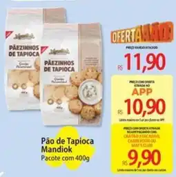 Atacadão Pão de tapioca mandiok oferta