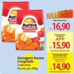 Atacadão Auroggets aurora tradicional oferta