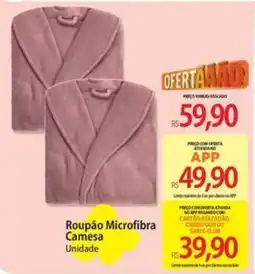 Atacadão Roupão Microfibra Camisa oferta