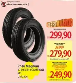 Atacadão Pneu magnum 175/65 R14 campione m3 oferta