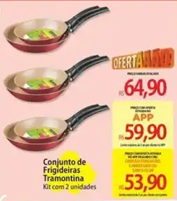Atacadão Conjunto de Frigideiras Tramontina oferta