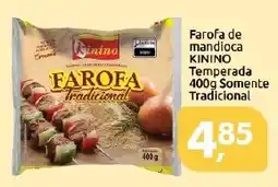 Supermercados Nori Farofa de mandioca kinino temperada somente tradicional oferta