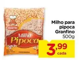 Carrefour Milho para pipoca Granfino oferta