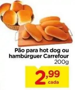Carrefour Pão para hot dog ou hambúrguer carrefour oferta