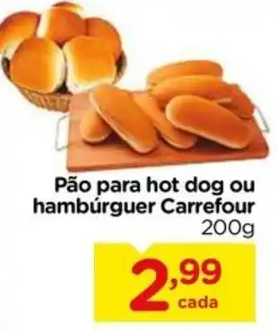 Pão para hot dog ou hambúrguer carrefour