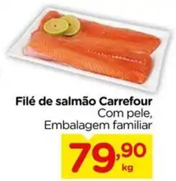Carrefour Filé de salmão Carrefour com pele oferta