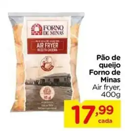 Carrefour Pão de queijo Forno de Minas Air fryer oferta
