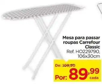 Carrefour Mesa para passar roupas Carrefour Classic oferta