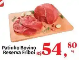 Supermercados Mateus Patinho Bovino Reserva Friboi oferta
