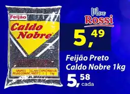 Rossi Supermercado Feijão Preto Caldo Nobre oferta