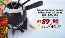 Supermercados Manentti Conjunto para fondue Brinox com 10 petas oferta