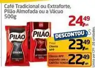 Tenda Atacado Pilão - café tradicional ou extraforte, almofada ou a vácuo oferta