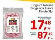 Tenda Atacado Aurora - linguiça toscana congelada oferta