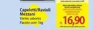Atacadão Mezzani - capeletti/ravioli oferta