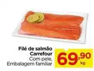 Carrefour Carrefour - filé de salmão oferta