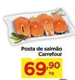 Carrefour Carrefour - posta de salmão oferta