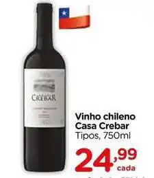 Carrefour Casa crebar - vinho chileno oferta
