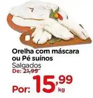 Carrefour Orelha com mascara ou pé suinos oferta