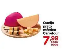 Carrefour Carrefour - queijo prato esférico oferta