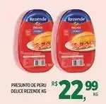 DB Supermercados Rezende - presunto de peru delice oferta