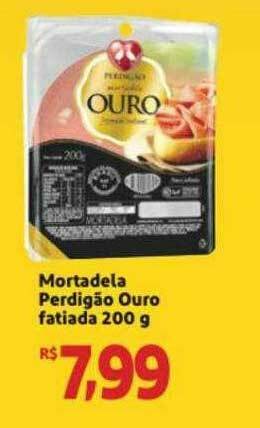 Atacado Máximo Mortadela Perdigão Ouro Fatiada oferta