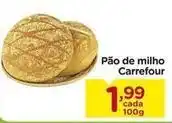Carrefour Carrefour - pão de milho oferta