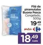 Carrefour Buona pesca - filé de piramutaba oferta