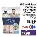 Carrefour Carrefour - filé de tilápia garantia de origem oferta