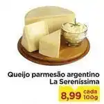 Carrefour La serenissima - queijo parmesão argentino oferta