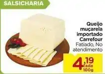 Carrefour Carrefour - queijo muçarela importado oferta