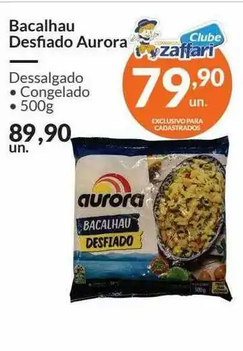 Bacalhau Desfiado Aurora