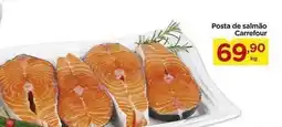 Carrefour Carrefour - posta de salmão oferta