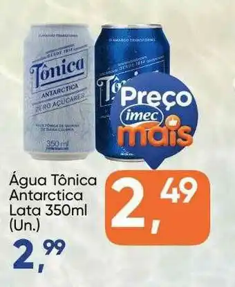 Imec Supermercados água Tônica Antarctica Lata oferta