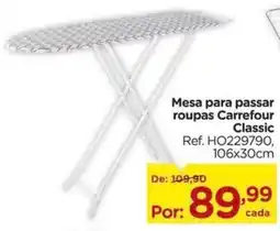Carrefour Mesa para passar roupas Carrefour Classic oferta