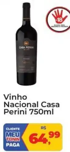 Tonin Superatacado Vinho Nacional Casa Perini oferta