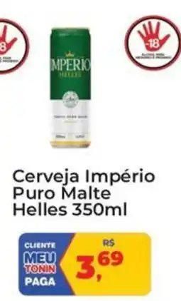 Tonin Superatacado Cerveja Império Puro Malte Helles oferta