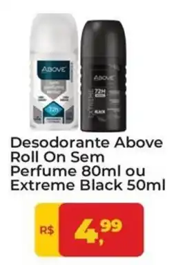 Tonin Superatacado Desodorante Above Roll On Sem Perfume ou Extreme Black oferta