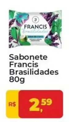 Tonin Superatacado Sabonete francis brasilidades oferta