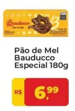 Tonin Superatacado Pão de Mel Bauducco Especial oferta