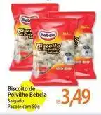 Atacadão De - biscoito de polvilho oferta